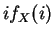 $ i f_X(i)$