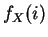 $ f_X(i)$