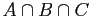 $ A \cap B \cap C$