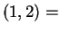 $ (1,2) =$