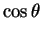 $\displaystyle \cos \theta$