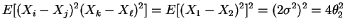 $\displaystyle E[(X_{i}-X_{j})^{2}(X_{k}-X_{\ell})^{2}] = E[(X_{1}-X_{2})^{2}]^{2} = (2\sigma^{2})^{2} = 4 \theta_{2}^{2}$