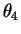 $\displaystyle \theta_{4}$