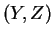 $ (Y,Z)$