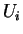 $ U_{i}$