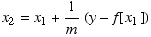 x_2 = x_1 + 1/m (y - f[x_1])